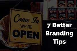 text reading "7 BETTER BRANDING TIPS"