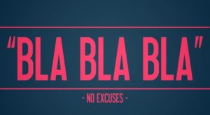 Hot pink "Bla bla bla" text banner with -No Excuses- text underneath against dark blue background