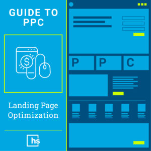 Guide to PPC Landing Page Optimization
